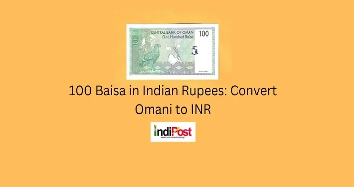 100 Baisa in Indian Rupees